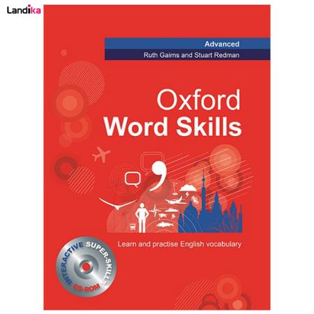 کتاب Oxford word skills Advanced اثر Ruth Gairns and Stuart Redman انتشارات Oxford غیر اصل