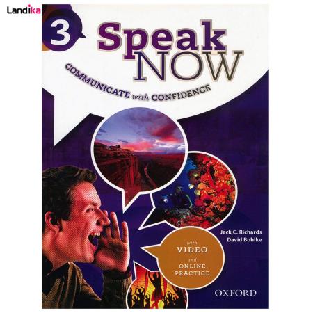 کتاب زبان Speak Now 3 Students Book And Work Book اثر جک سی. ریچاردز - دو جلدی